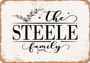 The Steele Family (Style 2) - Metal Sign