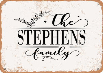 The Stephens Family (Style 2) - Metal Sign