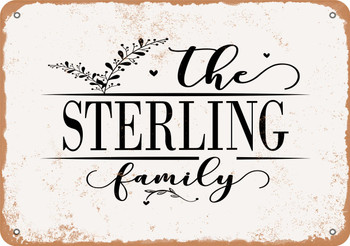 The Sterling Family (Style 2) - Metal Sign