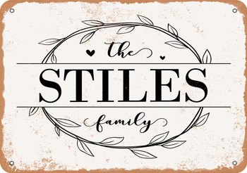 The Stiles Family (Style 1) - Metal Sign