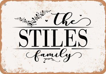 The Stiles Family (Style 2) - Metal Sign