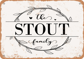 The Stout Family (Style 1) - Metal Sign