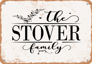 The Stover Family (Style 2) - Metal Sign