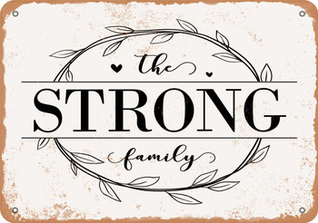 The Strong Family (Style 1) - Metal Sign