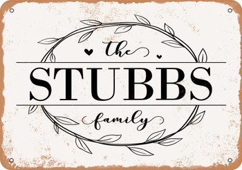 The Stubbs Family (Style 1) - Metal Sign