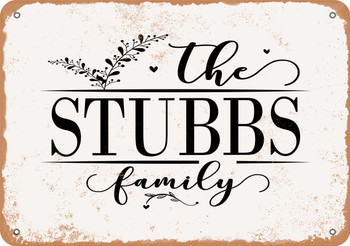 The Stubbs Family (Style 2) - Metal Sign