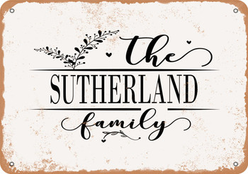 The Sutherland Family (Style 2) - Metal Sign
