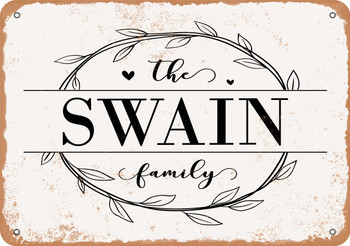 The Swain Family (Style 1) - Metal Sign
