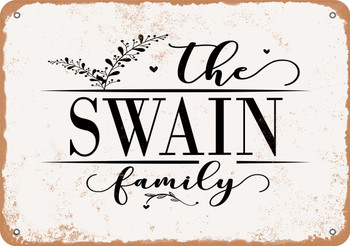 The Swain Family (Style 2) - Metal Sign
