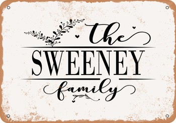 The Sweeney Family (Style 2) - Metal Sign