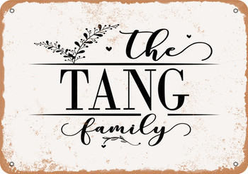 The Tang Family (Style 2) - Metal Sign