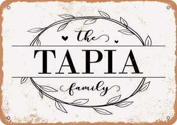The Tapia Family (Style 1) - Metal Sign