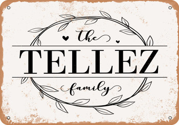 The Tellez Family (Style 1) - Metal Sign