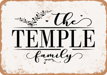 The Temple Family (Style 2) - Metal Sign