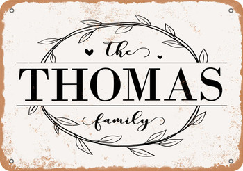 The Thomas Family (Style 1) - Metal Sign