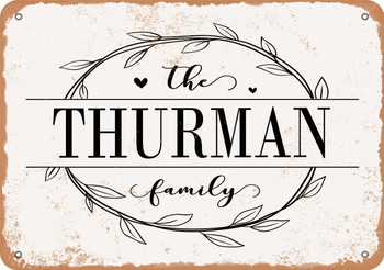 The Thurman Family (Style 1) - Metal Sign