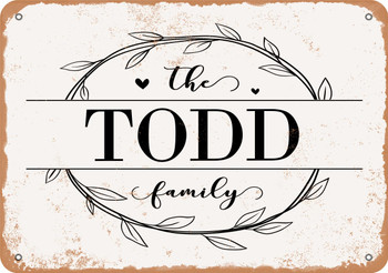 The Todd Family (Style 1) - Metal Sign