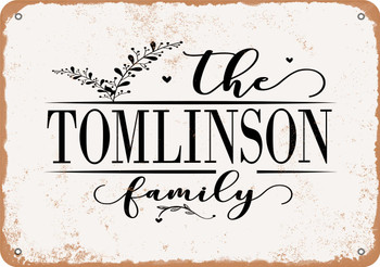 The Tomlinson Family (Style 2) - Metal Sign