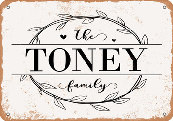 The Toney Family (Style 1) - Metal Sign