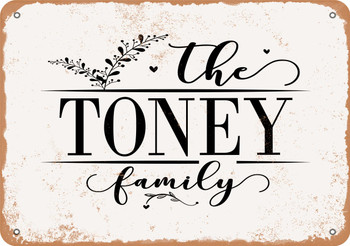 The Toney Family (Style 2) - Metal Sign