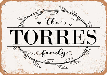 The Torres Family (Style 1) - Metal Sign