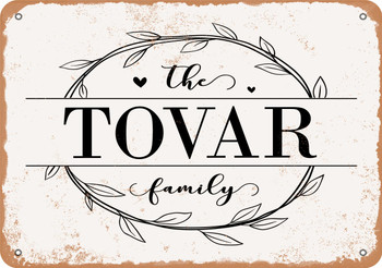 The Tovar Family (Style 1) - Metal Sign