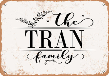 The Tran Family (Style 2) - Metal Sign