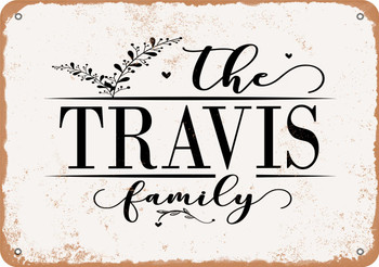 The Travis Family (Style 2) - Metal Sign