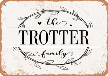 The Trotter Family (Style 1) - Metal Sign