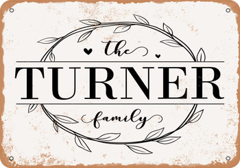 The Turner Family (Style 1) - Metal Sign