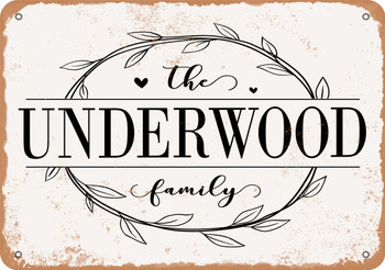 The Underwood Family (Style 1) - Metal Sign