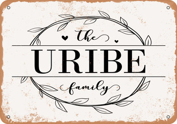 The Uribe Family (Style 1) - Metal Sign