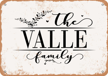 The Valle Family (Style 2) - Metal Sign
