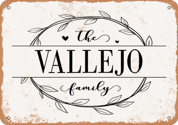 The Vallejo Family (Style 1) - Metal Sign