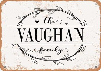 The Vaughan Family (Style 1) - Metal Sign