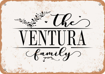 The Ventura Family (Style 2) - Metal Sign