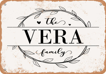 The Vera Family (Style 1) - Metal Sign