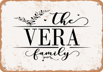 The Vera Family (Style 2) - Metal Sign
