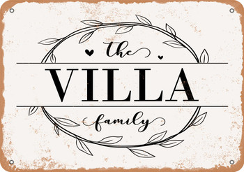 The Villa Family (Style 1) - Metal Sign