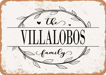 The Villalobos Family (Style 1) - Metal Sign