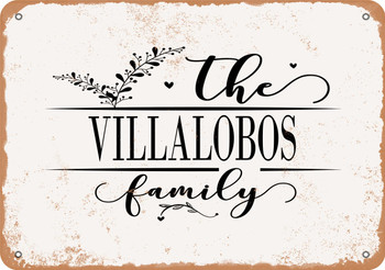 The Villalobos Family (Style 2) - Metal Sign