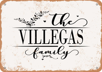The Villegas Family (Style 2) - Metal Sign