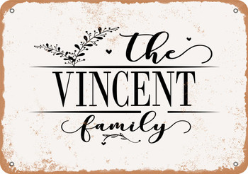 The Vincent Family (Style 2) - Metal Sign