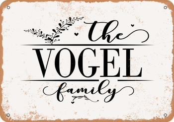 The Vogel Family (Style 2) - Metal Sign