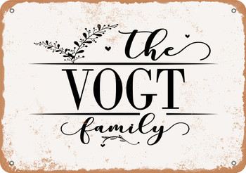 The Vogt Family (Style 2) - Metal Sign