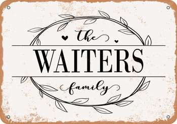 The Waiters Family (Style 1) - Metal Sign