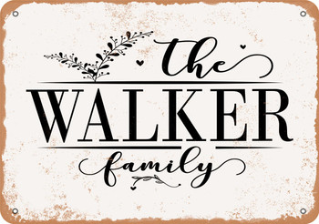 The Walker Family (Style 2) - Metal Sign