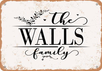 The Walls Family (Style 2) - Metal Sign