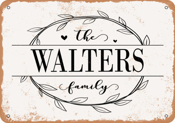 The Walters Family (Style 1) - Metal Sign