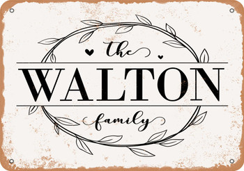 The Walton Family (Style 1) - Metal Sign